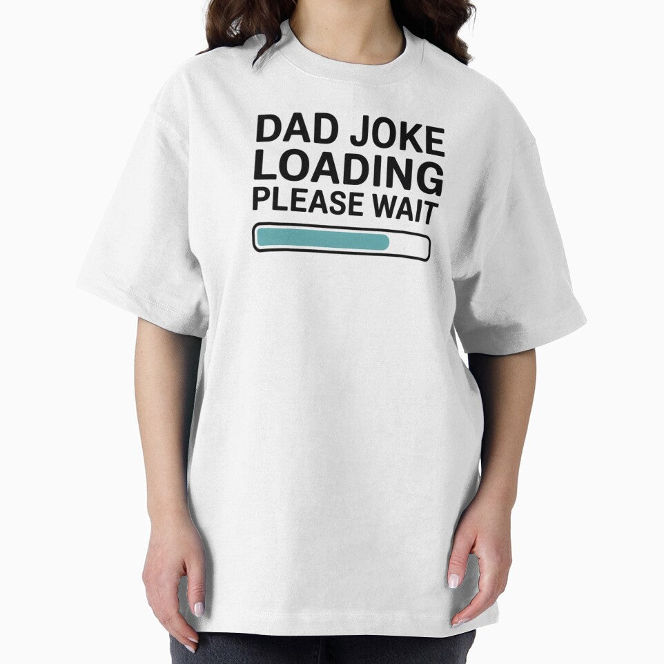 Dad Joke Loading Please Wait Father Humor Funny Joke by CORJIDOG-ART