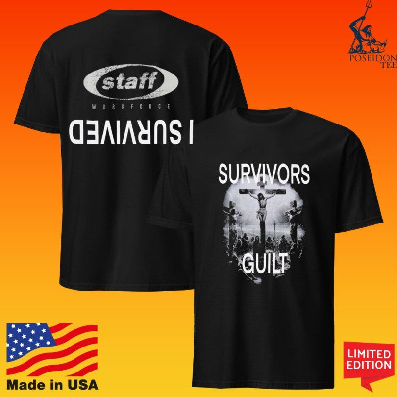 Staff Self Sacrifice Survivors Guilt T-shirt