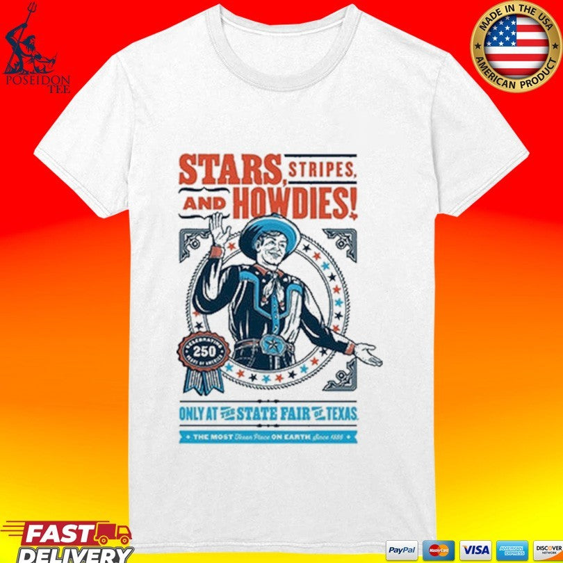 Stars Stripes And Howdies State Fair Of Texas 2026 Commemorative Art T-shirt