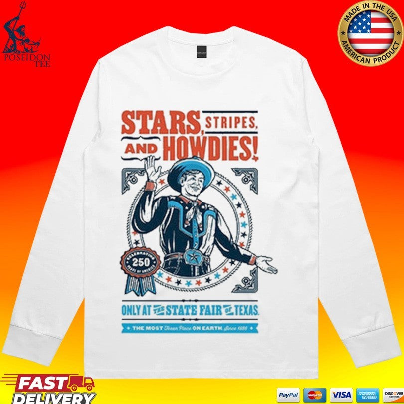 Stars Stripes And Howdies State Fair Of Texas 2026 Commemorative Art T-shirt