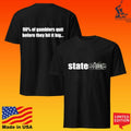 Stateside 90% Of Gamblers Quit Before They Hit It Big T-shirt