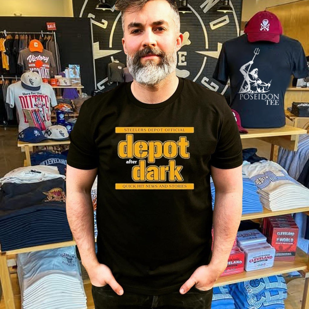Steelers Depot Official Depot After Dark Quick Hit News And Stories T-shirt