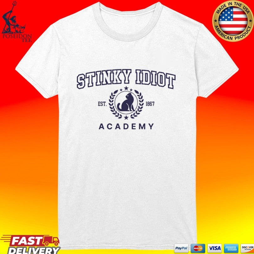 Stinky Idiot Academy Est 1867 Cat T-shirt