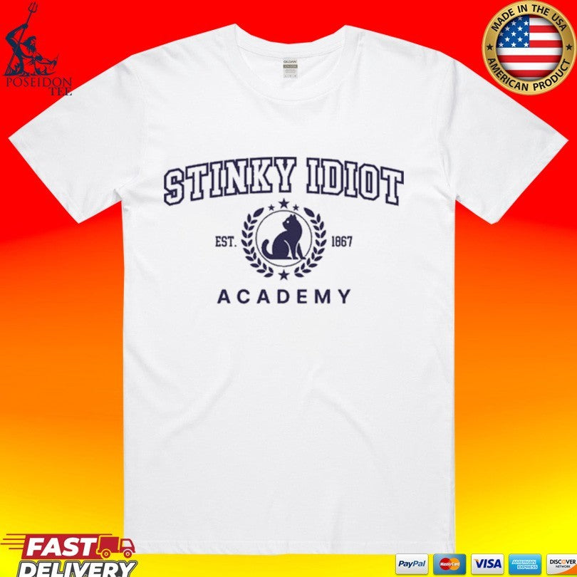 Stinky Idiot Academy Est 1867 Cat T-shirt