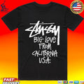Stussy Big Love From California Usa T-shirt