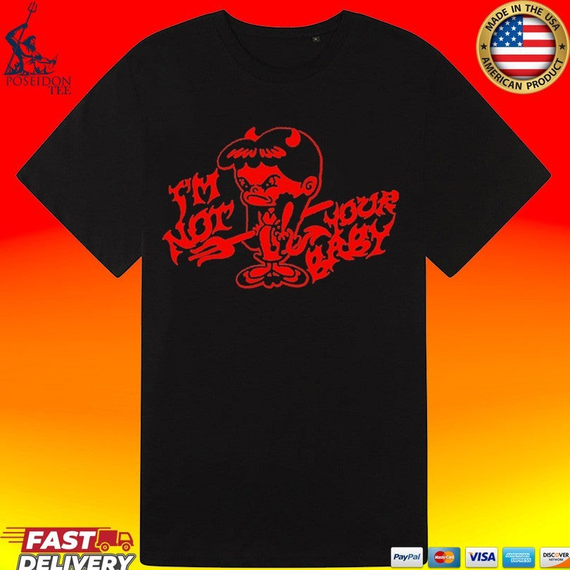 Super Yaki Not Your Baby Devil T-shirt