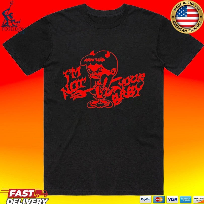 Super Yaki Not Your Baby Devil T-shirt