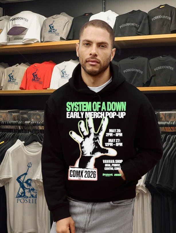 System Of A Down Early Merch Pop-up May 26 2pm- 8pm May 12pm-8pm T-shirt