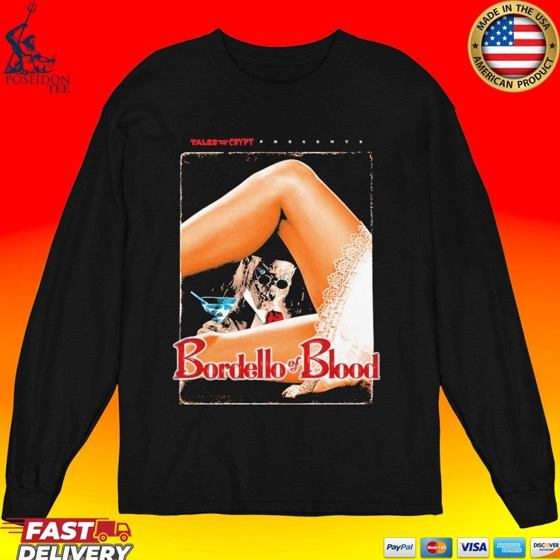 Tales Crypt From The Presents Bordello Of Blood T-shirt