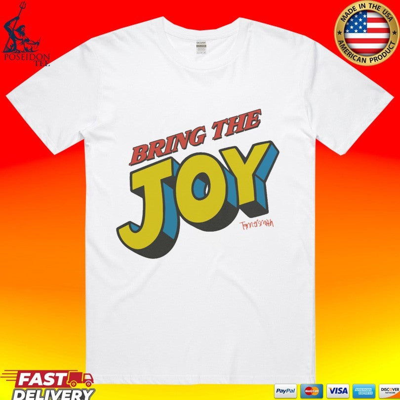 Tanner Smith Bring The Joy T-shirt