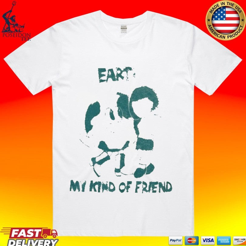 Taylor Dearden Earth My Kind Of Friend T-shirt