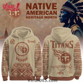 Tennessee Titans Native American Heritage Month Hoodie, Long Pants