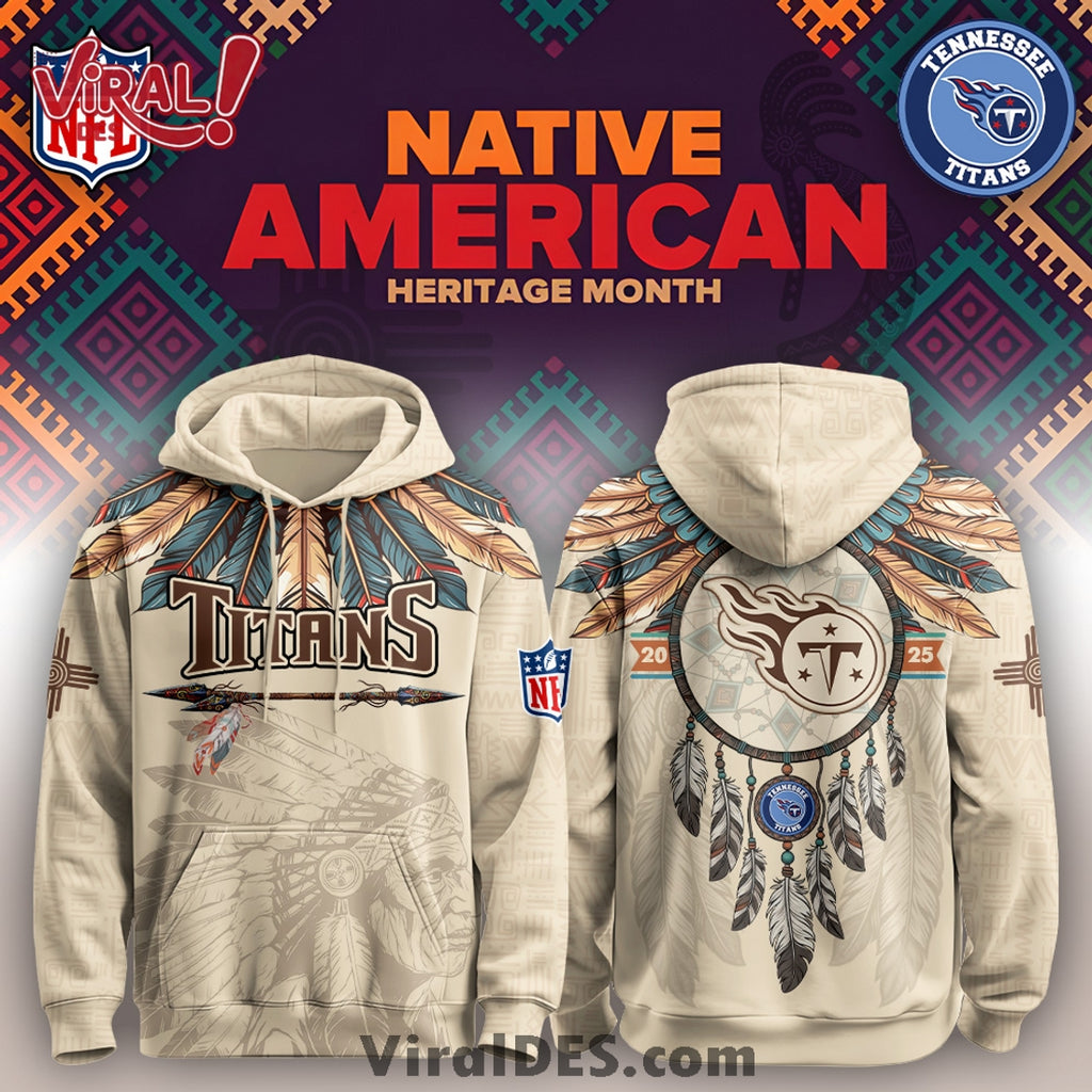 Tennessee Titans Native American Heritage Month Limited Editions Hoodie