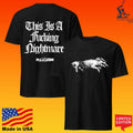 The Acacia Strain This Is A Fucking Nightmare Demolishor T-shirt
