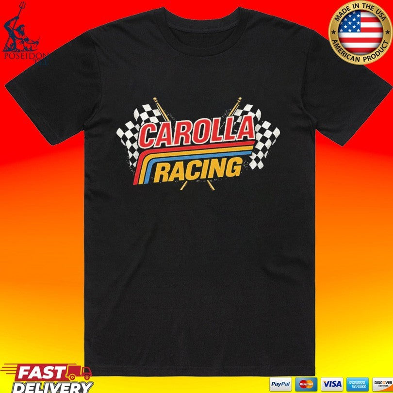 The Adam Carolla Racing T-shirt