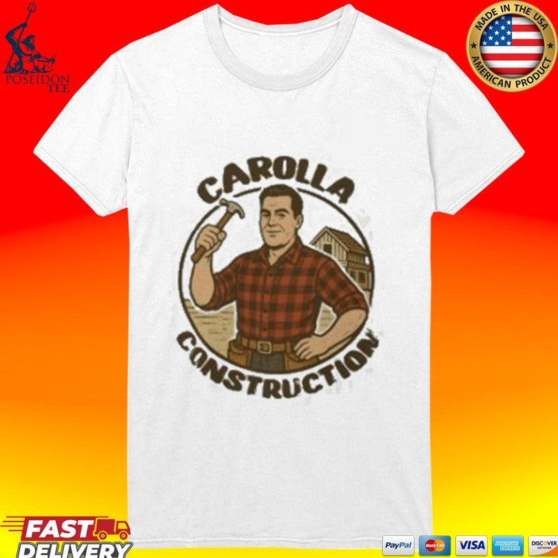 The Adam Carolla Show Carolla Construction Shirt