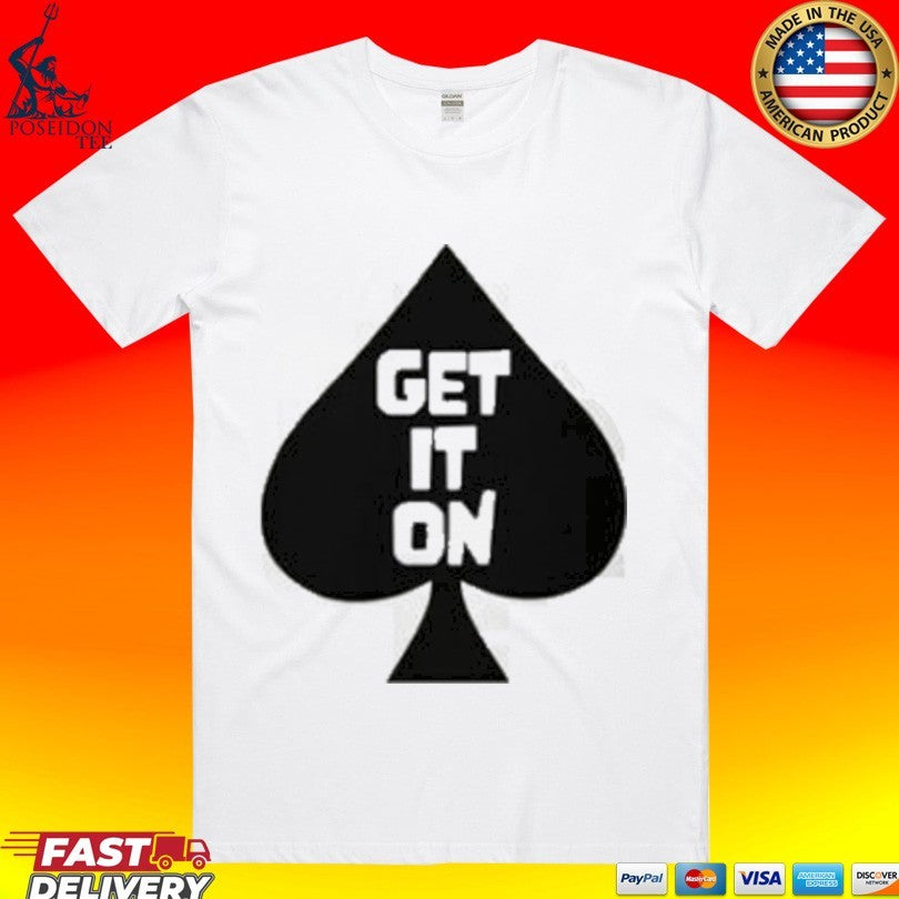 The Adam Carolla Show Spade Get It On Shirt