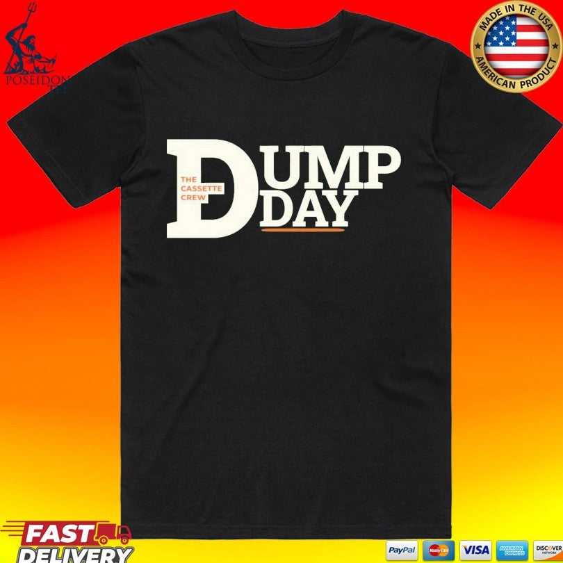 The Cassette Crew Dump Day T-shirt