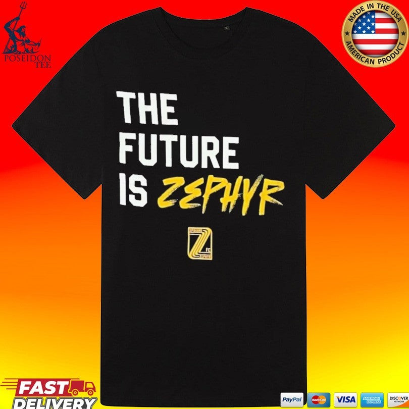 The Future Is Zephyr T-shirt