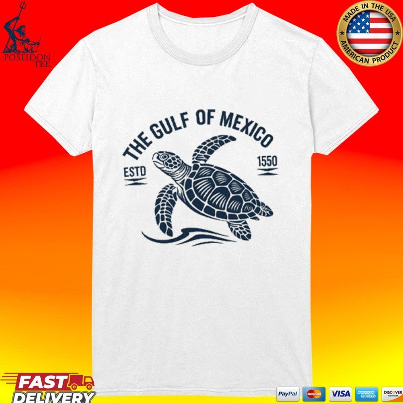 The Gulf Of Mexico Estd 1550 T-shirt