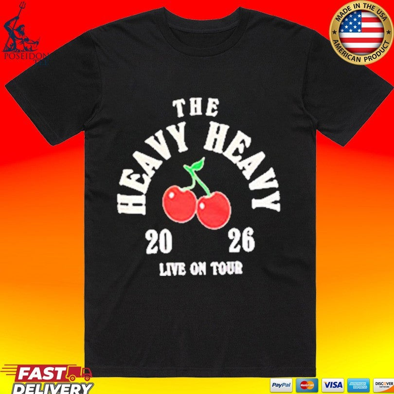 The Heavy Heavy Live On Tour 2026 T-shirt