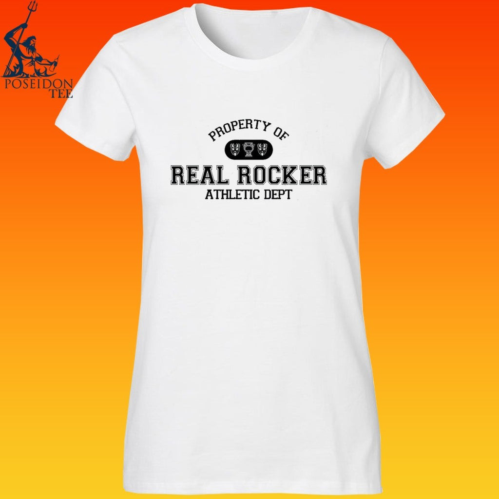 The Home Team Property Of Real Rocker University Athletic Dept T-shirt