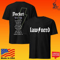 The Law Nerd Tour Docket 2026 T-shirt