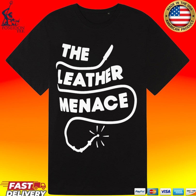 The Leather Menace T-shirt