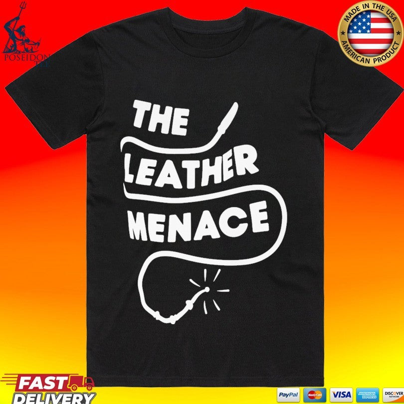 The Leather Menace T-shirt