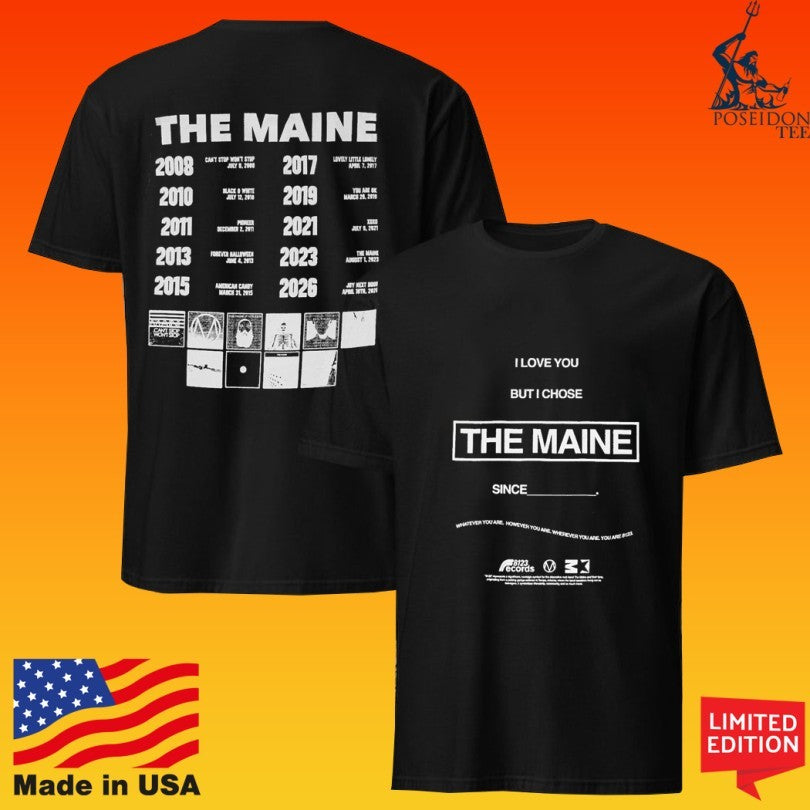 The Maine I Love You But I Chose Albums T-shirt