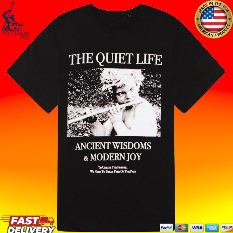 The Quiet Life Ancient Wisdom And Modern Joy Pigment Dye T-shirt