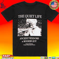 The Quiet Life Ancient Wisdom And Modern Joy Pigment Dye T-shirt