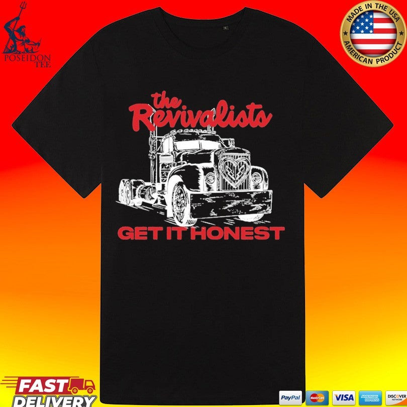 The Revivalists Driven Get It Honest T-shirt