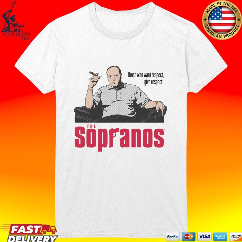 The Sopranos Those Who Want Respect Give Respect T-shirt