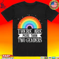 There Are More Than Two Genders Rainbow Pride T-shirt