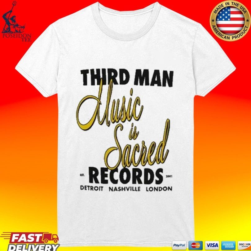 Third Man Records Merch Shop Store Music Is Sacred T-shirt