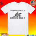 Thomas Massie Ky-04 Come And Take It T-shirt