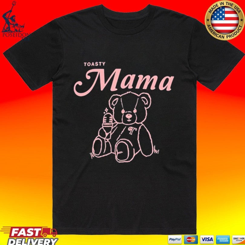 Toasty Mama T-shirt