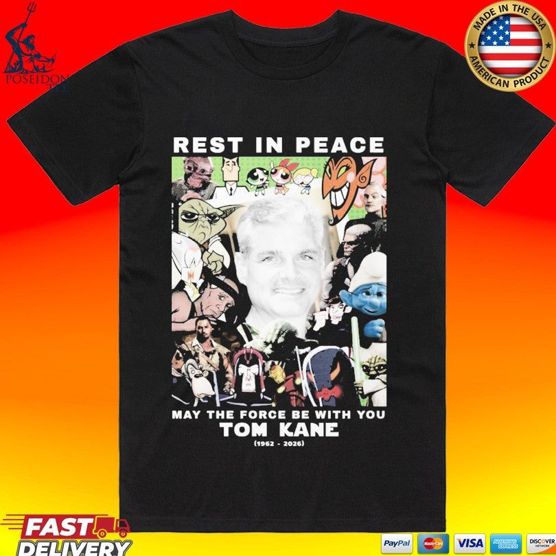 Tom Kane Memorial Rip Tribute Rest In Peace May The Force Be With You 1962 2026 T-shirt