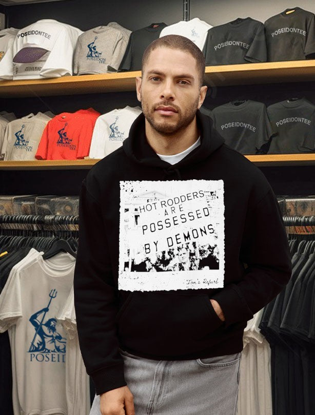 Toms Refurb Hot Rodders Are Possessed By Demons T-shirt