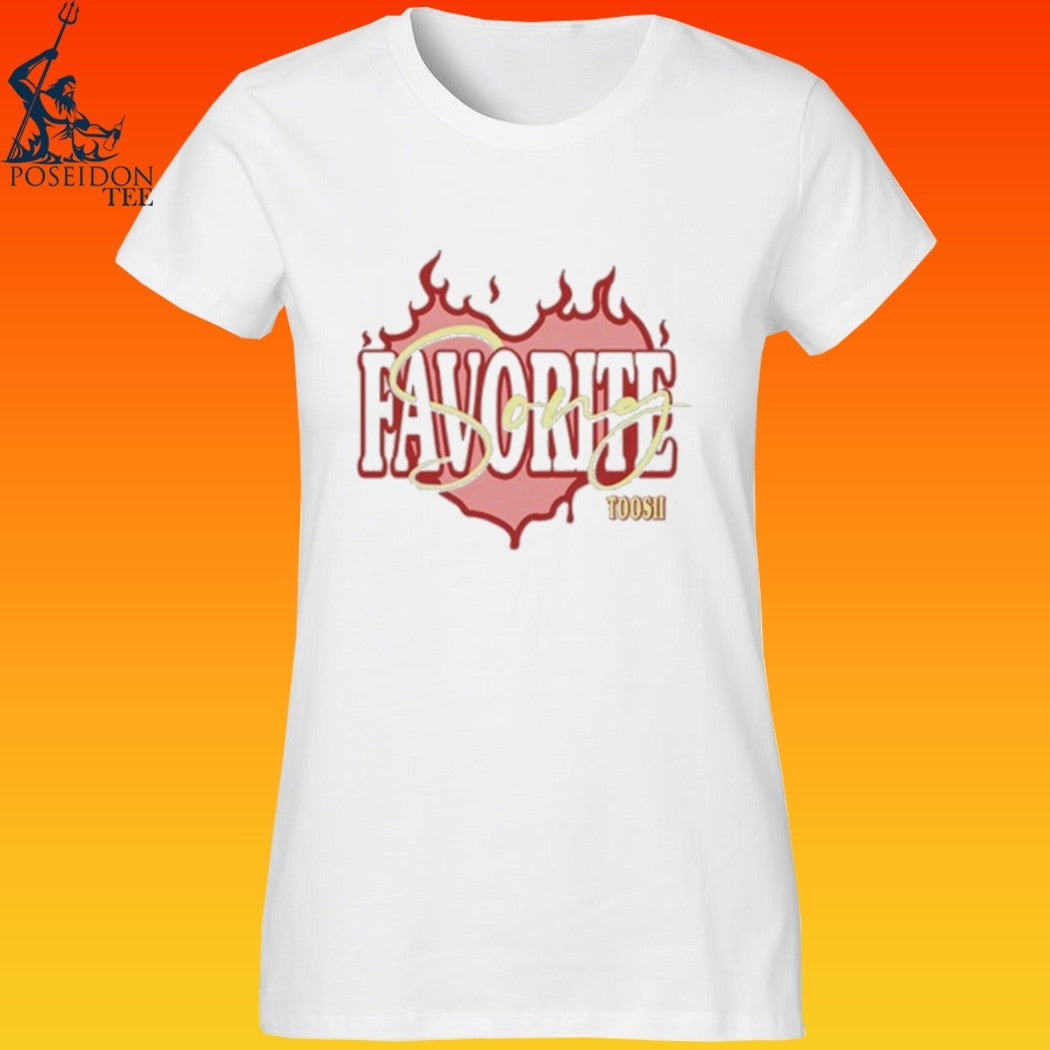 Toosii2x Favorite Song T-shirt