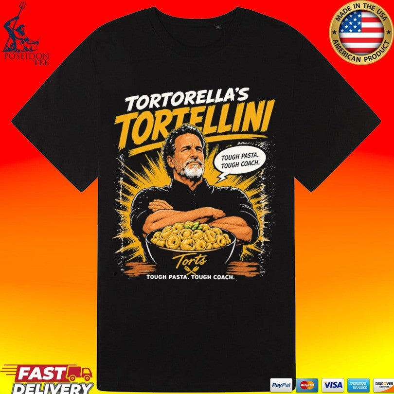 Tortoella’s Tortillini Tough Pasta Tough Coach T-shirt