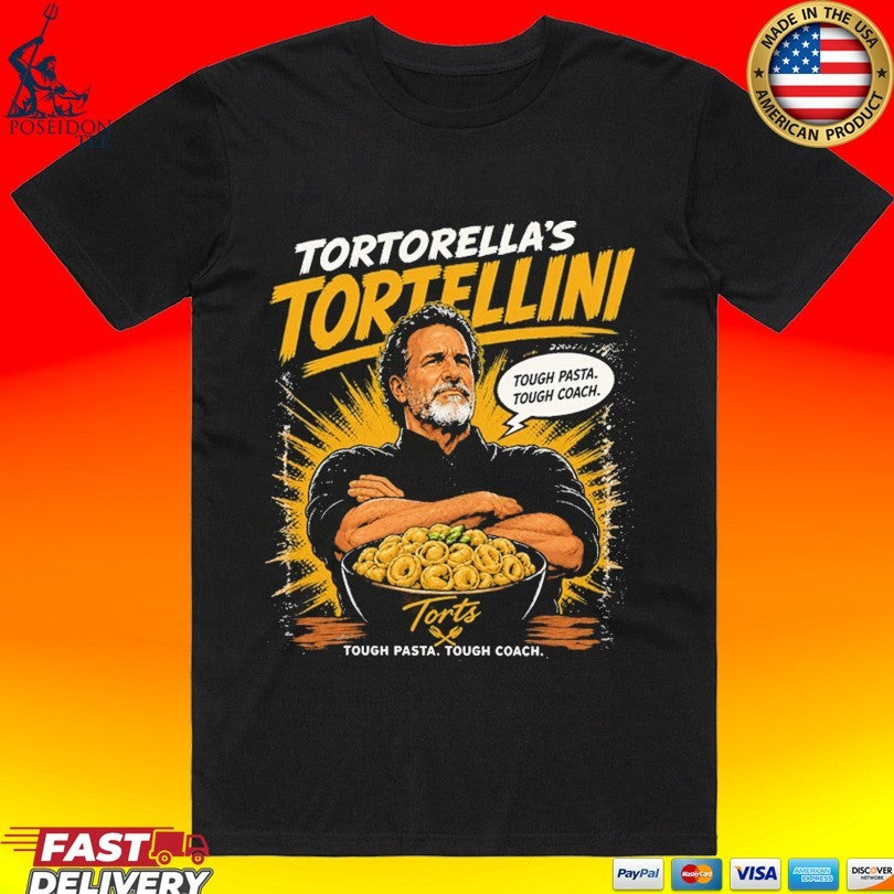 Tortoella’s Tortillini Tough Pasta Tough Coach T-shirt