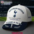 Tottenham Hotspur 2025 Champions Europa League To Dare Is To Do Cap