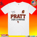 Trojans For La Pratt For La Mayor T-shirt