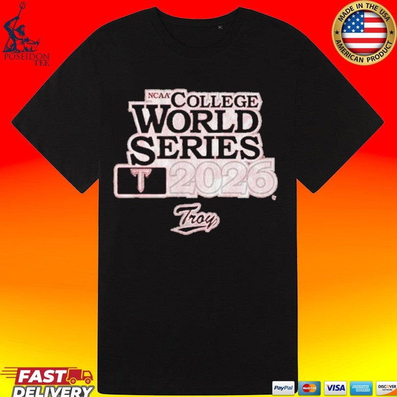 Troy Baseball 2026 College World Series T-shirt