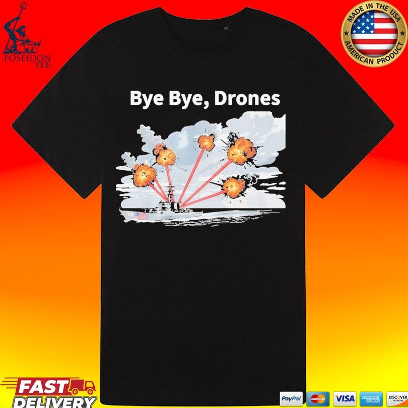 Trump Bye Bye Drones T-shirt