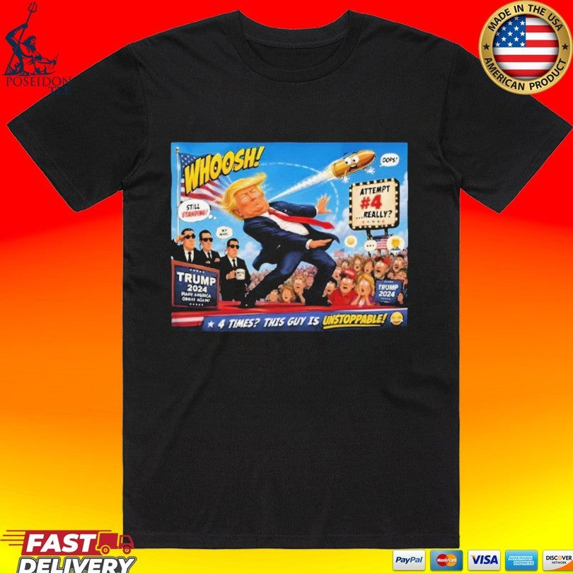 Trump Still Standing Attempt 4 T-shirt