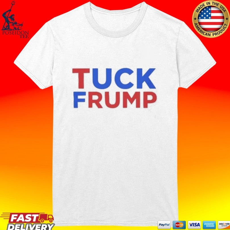 Tuck Trump 2026 T-shirt