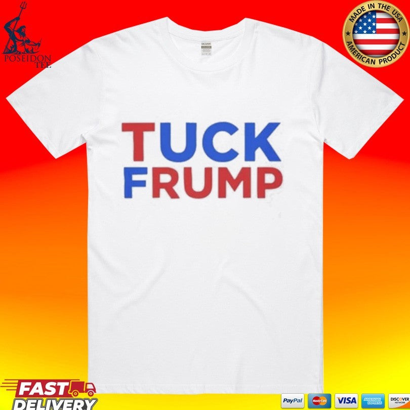 Tuck Trump 2026 T-shirt